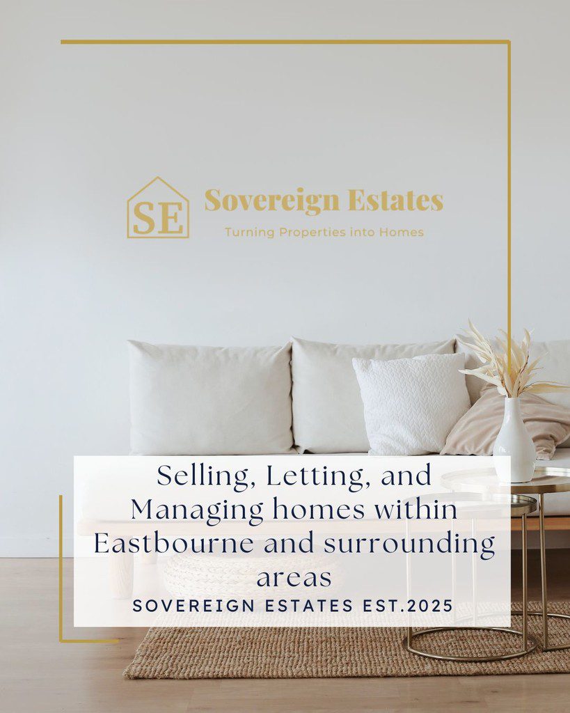 IMG_21_28_largejpg - Sovereign Estates Sovereign Estates Promotional banner for Sovereign Estates logo on a wall with a living room backdrop and text about selling letting and managing homes in Eastbourne and nearby areas 2026 Promotional banner for Sovereign Estates logo on a wall with a living room backdrop and text about selling letting and managing homes in Eastbourne and nearby areas